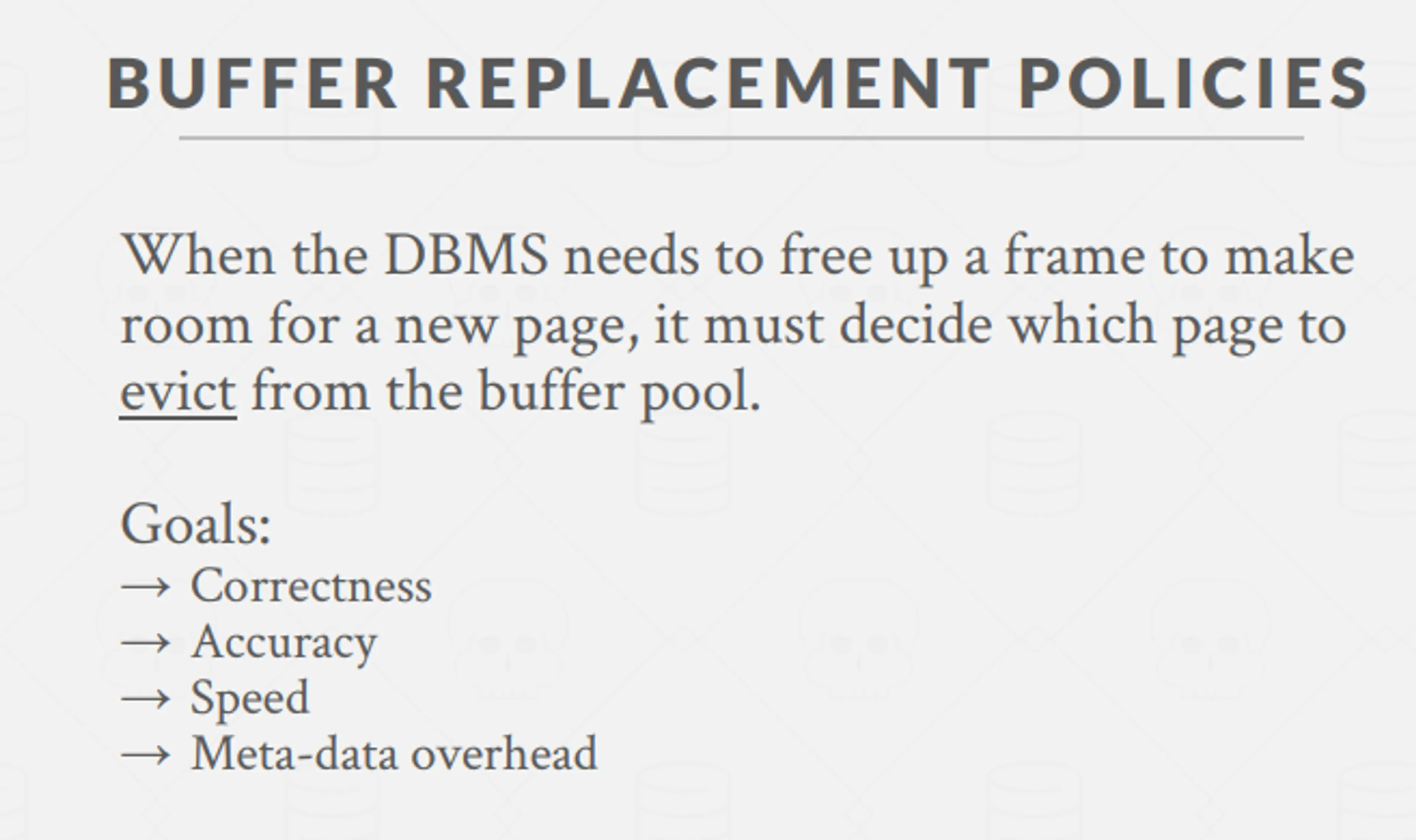 Buffer Replacement Policies